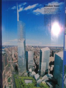 Plans for the Freedom Tower as of 2004 on display at the site with the WTC once stood. 